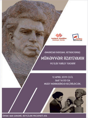 An event dedicated to the 90th anniversary of honored artist and sculpture Munavvar Rzaeva