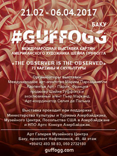 International art exhibition of the american artist of Shane Guffogg  «The OBSERVER is the OBSERVED»