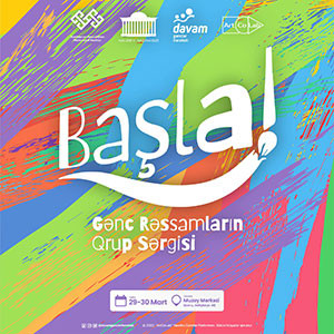 Совместная выставка молодых художников "Başla" ("Начинай"). Выставка посвящается деятельности творческой молодежной платформы «ArtCoLab»