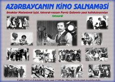 “Azərbaycan kino salnaməsi” sərgisi