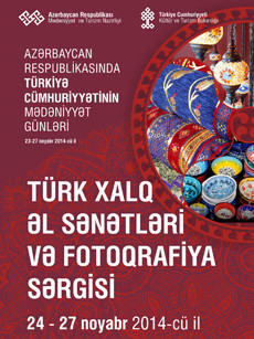 Days of Turkish Culture in Azerbaijan. Exhibition of photography and applied arts