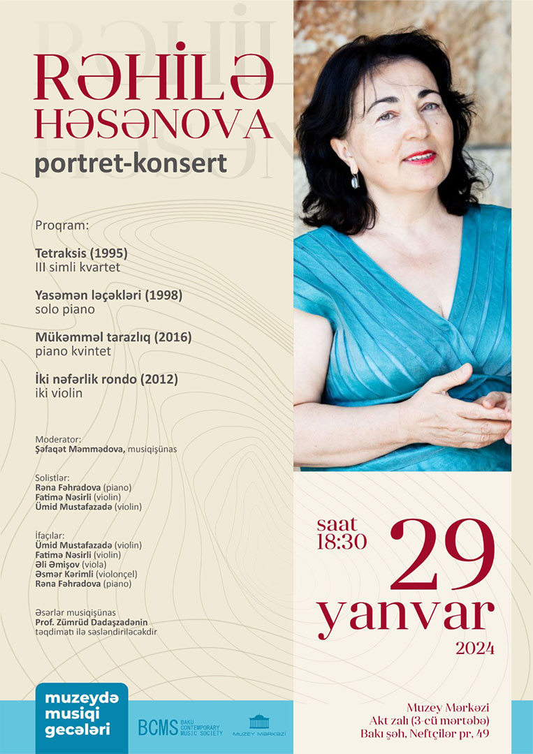 “Muzeydə Musiqi Gecələri” Rəhilə Həsənova – portret-konsert