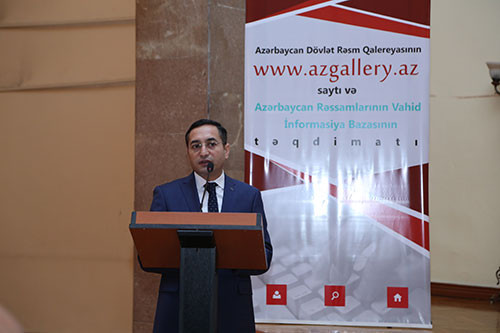 Azərbaycan Dövlət Rəsm Qalereyasının saytı və Azərbaycan rəssamlarının vahid informasiya bazasının təqdimatı