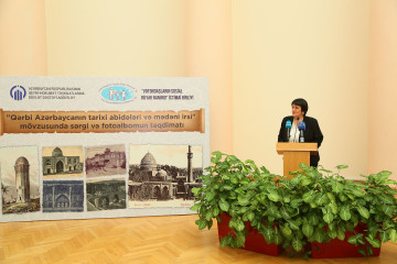 "Historical monuments of Western Azerbaijan and cultural heritage" Exhibition and presentation of the photo album