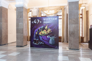 “47” Solo exhibition by Maryam Alakbarli