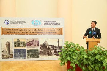 “Qərbi Azərbaycanın tarixi abidələri və mədəni irsi” mövzusunda sərgi və fotoalbomun təqdimatı