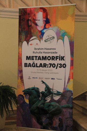 İbrahim Həsənov və Ruhulla Həsənzadənin “Metamorfik bağlar:70/30” yubiley sərgisi